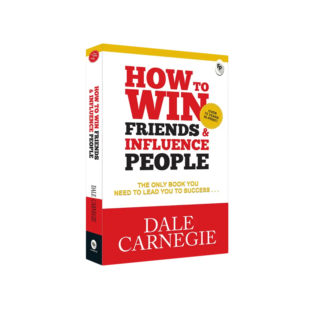 How to Win Friends and Influence People